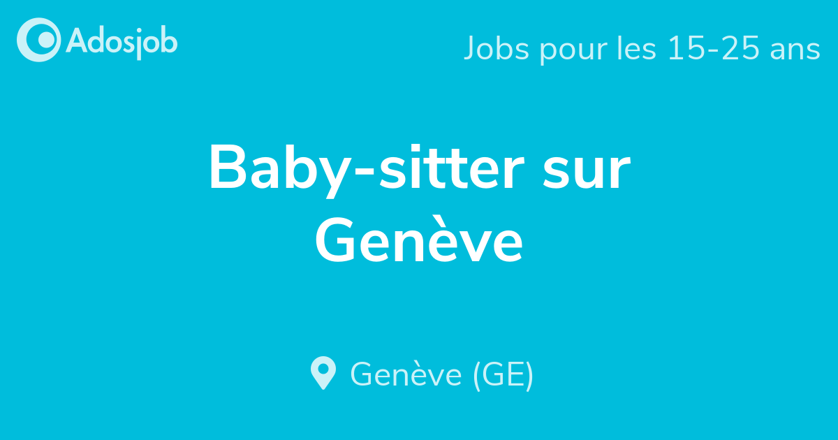 Baby-sitter sur Genève