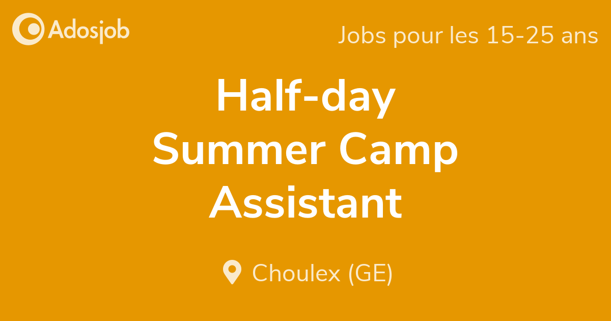 Half day Summer Camp Assistant