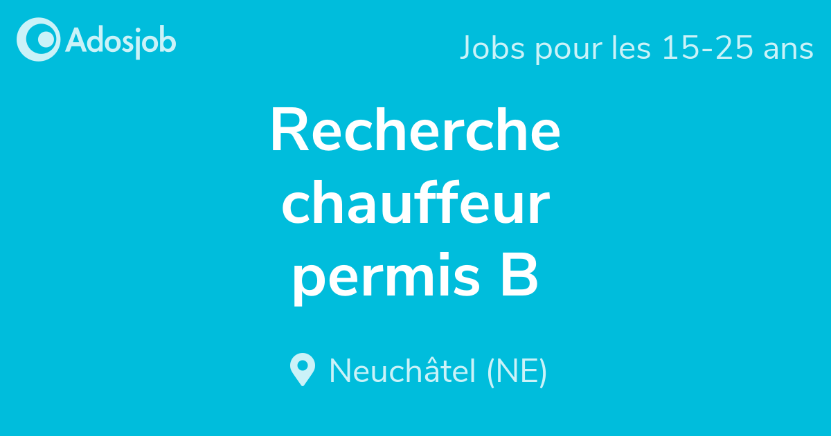 Recherche Chauffeur Permis B